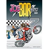 Joe Bar Team, Tome 7 :par Pat Perna (sc�nariste)
