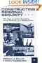Constructing Regional Security: The Role of Arms Transfers, Arms Control, and Reassurance