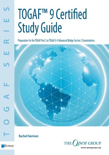 TOGAF® 9 Certified Study Guide (TOGAF Series)