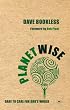 Planetwise: Dare to Care for God's World