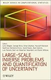 Large-scale inverse problems and quantification of uncertainty
