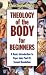 Books : Theology Of The Body For Beginners