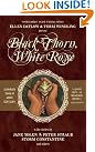 Black Thorn, White...