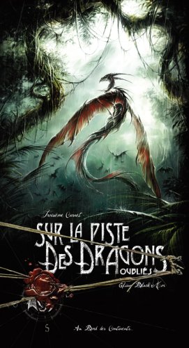 Sur la piste des dragons oubliés, troisième carnet