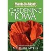 Month-By-Month Gardening in Iowa