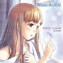TV Anime[White Album]Character Song 1 Morikawa Yuk