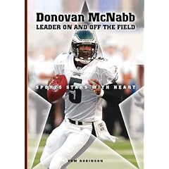 Donovan McNabb: Leader On and Off the Field (Sports Stars With Heart)