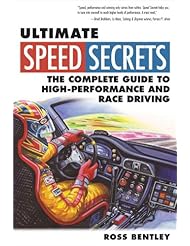 Book: Ultimate Speed Secrets: The Complete Guide to High-Performance and Race Driving - Motorbooks