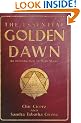 The Essential Golden Dawn: An Introduction to High Magic