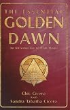The Essential Golden Dawn: An Introduction to High Magic