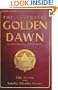 The Essential Golden Dawn: An Introduction to High Magic