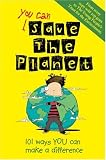 You Can Save the Planet