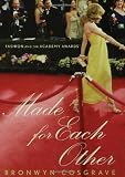 Made for Each Other: Fashion and the Academy Awards