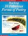 Teaching 10 Fabulous Forms of Poetry (Grades 4-8)