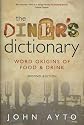 The Diner's Dictionary: Word Origins of Food and Drink