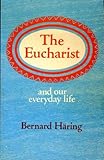 The Eucharist and our everyday life
