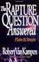 The Rapture Question Answered: Plain and Simple