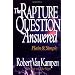 The Rapture Question Answered: Plain and Simple