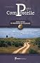 PARTIR A COMPOSTELLE, MANUEL PRATIQUE AU PELERINAGE