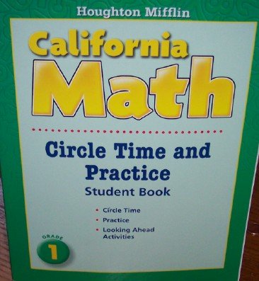 Houghton Mifflin Mathmatics California: Circle Time And Practice Book Level 1
