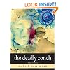 The Deadly Conch: Tara Trilogy