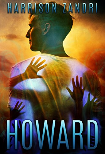 Howard: The Howard Supernatural YA Series
