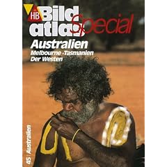 HB Bildatlas Special Australien, Melbourne, Tasmanien, Der Westen