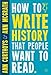 How to Write History that People Want to Read