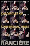 Chronicles of consensual times