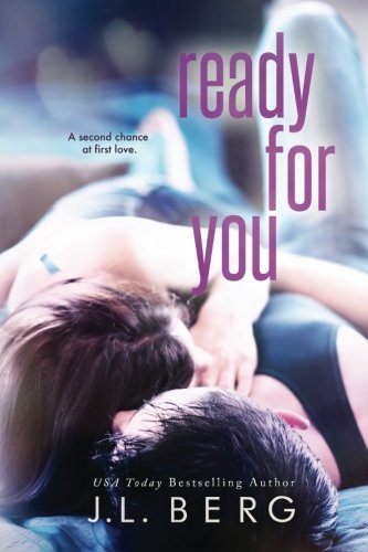 Ready for You (The Ready Series) (Volume 3)