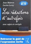 Les r�dactions d'autrefois avec sujet...