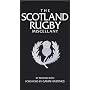 The Scotland Rugby Miscellany