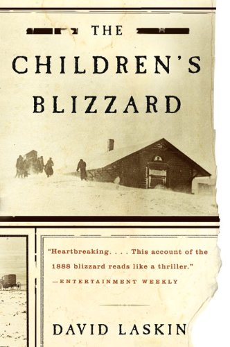 The Children's Blizzard (P.S.) The Children's Blizzard (P.S.)