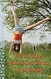 Violet Raines Almost Got Struck by Lightning