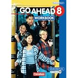 Go Ahead - Ausgabe f�r die sechsstufige Realschule in Bayern: 8. Jahrgangsstufe - Workbook mit CDvon "Klaus Berold"