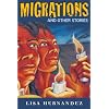 Migrations and Other Stories