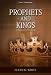 Prophets and Kings (Conflict of the Ages) by Ellen G. White