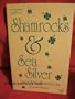 Shamrocks and Sea Silver and Other Illuminations (I. O. Evans Studies in the Philosophy and Criticism of Literature)