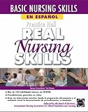 Prentice Hall Real Nursing Skills en Espanol (Prentice Hall Real Nursing Skills)