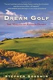 Dream Golf: The Making of Bandon Dunes