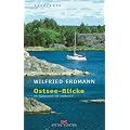 Ostsee-Blicke: Ein Segelsommer mit KATHENA 7