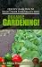 Quickly Learn How To Bullet-Proof Your Veggies With Organic Gardening!