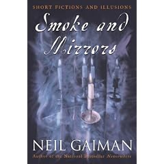 Smoke and Mirrors: Short Fictions and Illusions