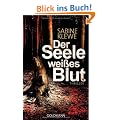 Der Seele wei�es Blut: Thriller