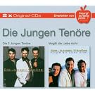 Die 3 Jungen Ten�re/Vergiss die Liebe Nicht