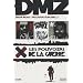 DMZ, Tome 7 : Les pouvoirs de la guerre