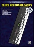 The Ultimate Beginner Series: Blues Keyboard Basics, Steps One & Two Combined