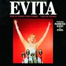 Evita (Highlights of the Original Broadway Production for World Tour 1989/90)