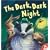The Dark, Dark Night