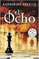 El ocho/ The Eight (Reprint / Translation) (Paperback)
